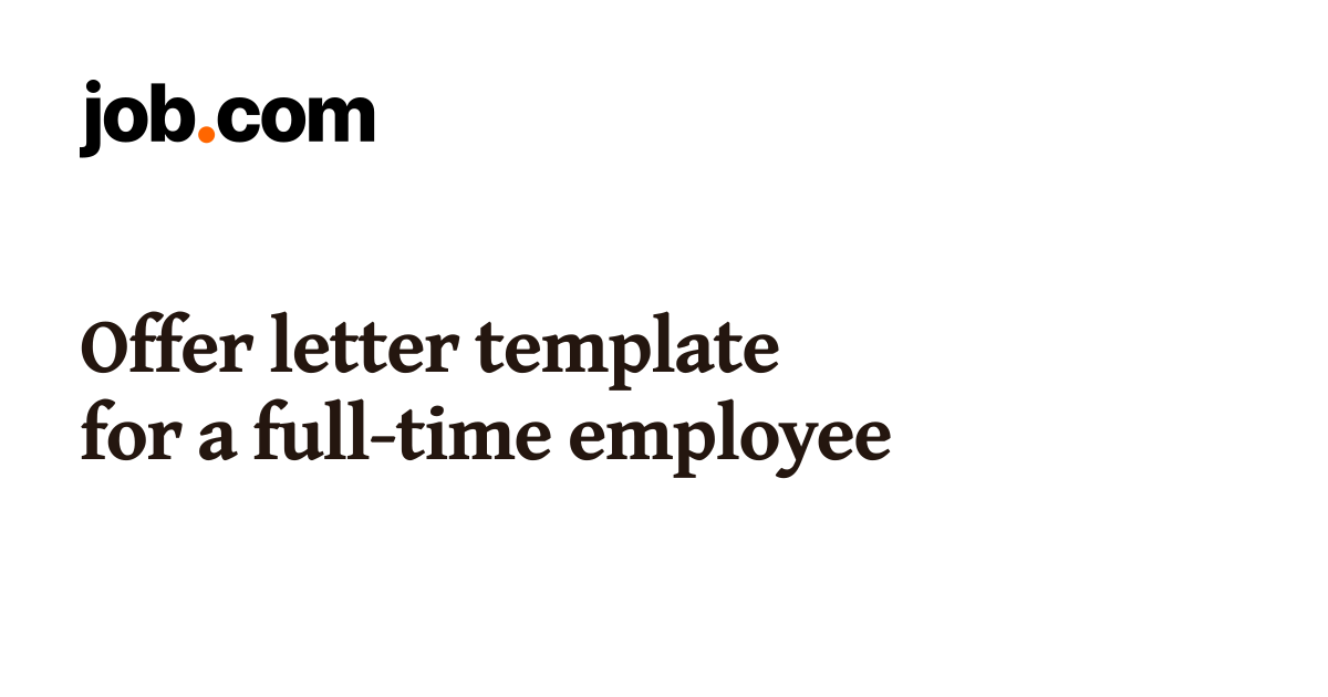 Offer letter template for a full-time employee | Job.com